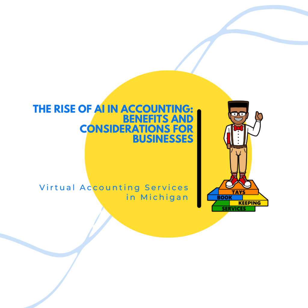 The Rise of AI in Accounting- Benefits and Considerations for Businesses